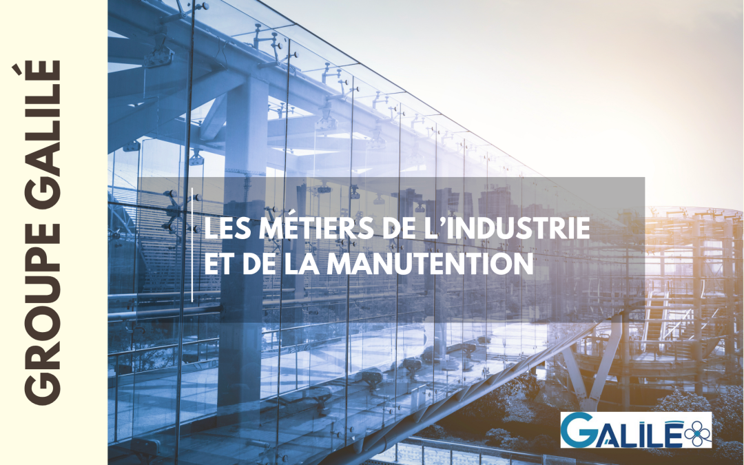 GALILÉ Manutention, relier la stratégie du groupe à la réalité des filiales